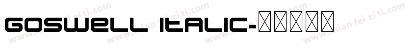 Goswell Italic字体转换